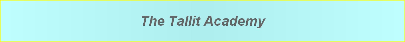    The Tallit Academy   