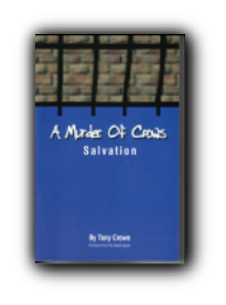 A Murder of Crows, Salvation